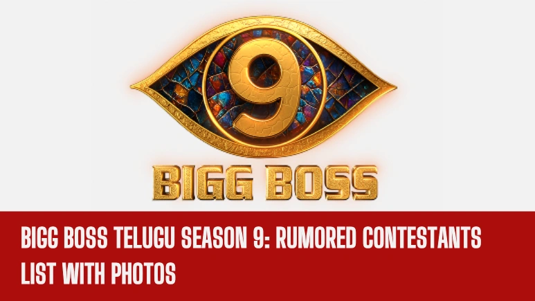 Bigg Boss Telugu Season 9 Rumored Contestants List With Photos