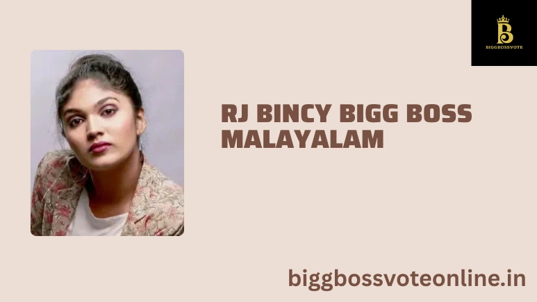 RJ Bincy Bigg Boss Malayalam
