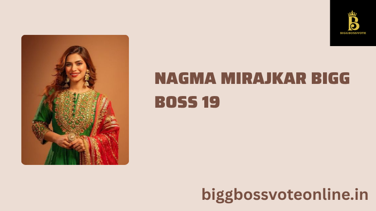 Nagma Mirajkar Bigg Boss 19