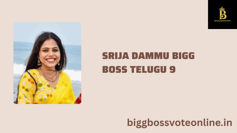 Srija Dammu Bigg Boss Telugu 9