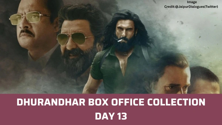 Dhurandhar Box Office Collection Day 13