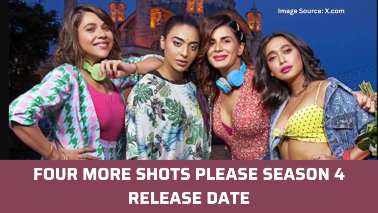 Four More Shots Please Season 4 Release Date