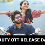 Beauty OTT Release Date