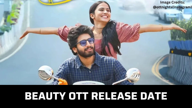 Beauty OTT Release Date