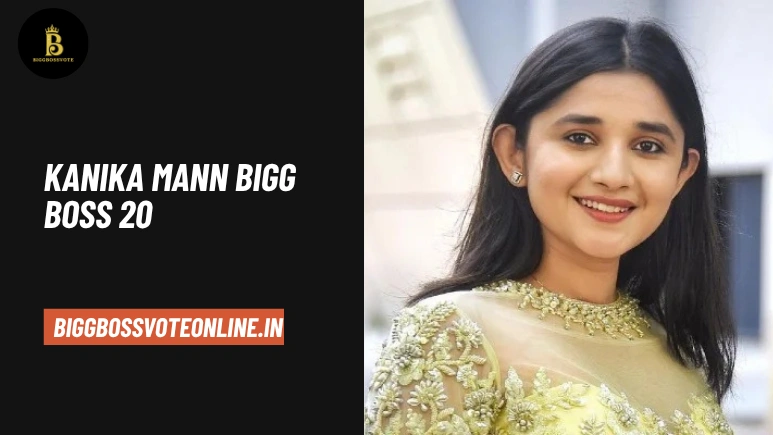 Kanika Mann Bigg Boss 20