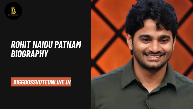 Rohit Naidu Patnam Biography